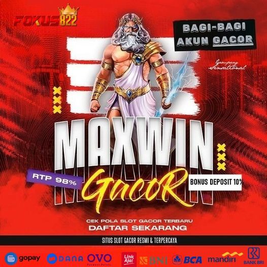 FOKUS822 Merupakan BO UG Situs Slot Gampang JP Maxwinn